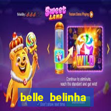 belle belinha privacy vazou